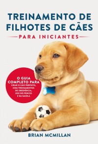 Cover Treinamento De Filhotes De Cães Para Iniciantes