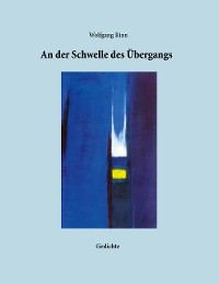 Cover An der Schwelle des Übergangs