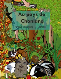 Cover Au pays de Chonland, Panique à Chonland
