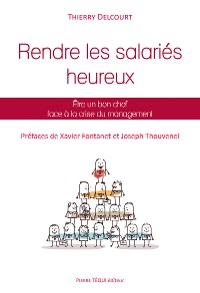 Cover Rendre les salariés heureux