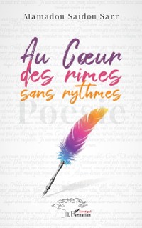 Cover Au Cœur des rimes sans rythmes