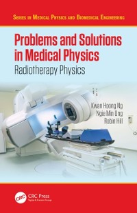 Cover Problems and Solutions in Medical Physics