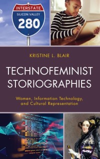 Cover Technofeminist Storiographies