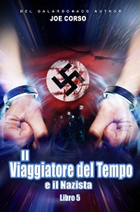 Cover Il Viaggiatore del Tempo e il Nazista
