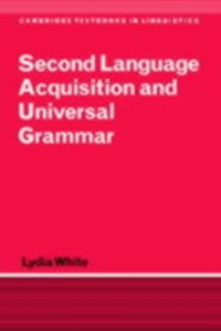 Cover Second Language Acquisition and Universal Grammar