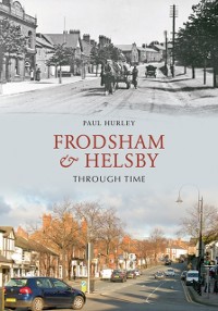 Cover Frodsham & Helsby Through Time