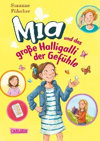 Cover Mia 14: Mia und das große Halligalli der Gefühle