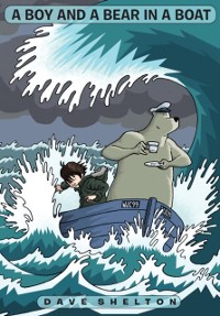 Cover Boy and A Bear in a Boat