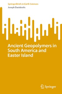 Cover Ancient Geopolymers in South America and Easter Island