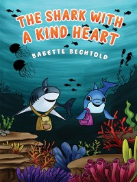 Cover Shark with a Kind Heart