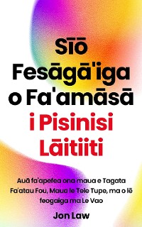 Cover Sīō Fesāgā'iga o Fa'amāsā i Pisinisi Lāitiiti