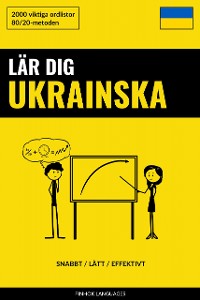 Cover Lär dig Ukrainska - Snabbt / Lätt / Effektivt