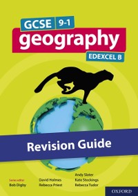 Cover GCSE 9-1 Geography Edexcel B: GCSE: GCSE 9-1 Geography Edexcel B Revision Guide eBook