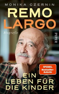 Cover Remo Largo – Ein Leben für die Kinder