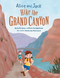 Cover Alice and Jack Hike the Grand Canyon