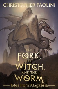 Cover The Fork, the Witch, and the Worm