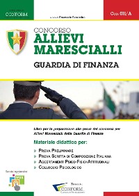 Cover 011A | Concorso Allievi Marescialli Guardia di Finanza (Prova Preliminare, Tema, TPA)