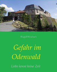 Cover Gefahr im Odenwald