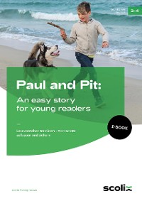 Cover Paul and Pit: An easy story for young readers