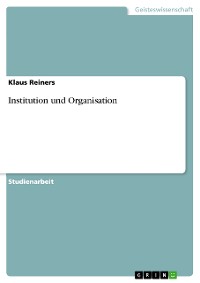 Cover Institution und Organisation