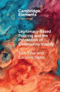 Cover Legitimacy-Based Policing and the Promotion of Community Vitality