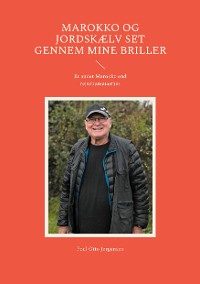 Cover Marokko og jordskælv set gennem mine briller