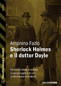 Cover Sherlock Holmes e il dottor Doyle