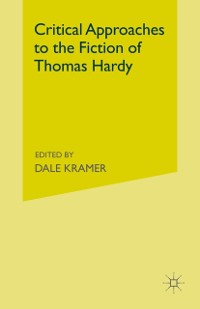 Cover Critical Approaches to the Fiction of Thomas Hardy