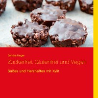 Cover Zuckerfrei, Glutenfrei und Vegan