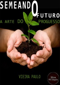 Cover Semeando O Futuro