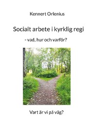 Cover Socialt arbete i kyrklig regi