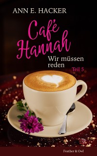 Cover Café Hannah - Teil 5