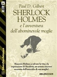 Cover Sherlock Holmes e l'avventura dell'abominevole moglie