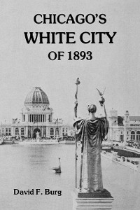 Cover Chicago's White City of 1893