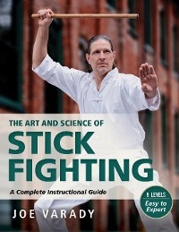 Cover The Art and Science of Stick Fighting
