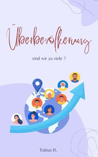 Cover Überbevölkerung - sind wir zu viele?