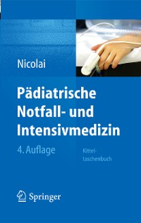 Cover Pädiatrische Notfall- und Intensivmedizin