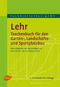 Cover Lehr - Taschenbuch für den Garten-, Landschafts- und Sportplatzbau