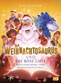 Cover Der Weihnachtosaurus und die böse Liste