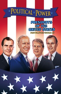 Cover Political Power: Presidents of the United States Volume 2