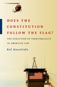 Cover Does the Constitution Follow the Flag?