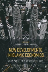 Cover New Developments in Islamic Economics
