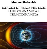Cover Esercizi di fisica per licei: fluidodinamica e termodinamica
