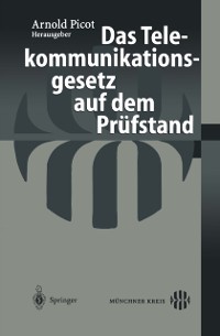 Cover Das Telekommunikationsgesetz auf dem Prüfstand