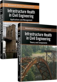 Cover Infrastructure Health in Civil Engineering (Two-Volume Set)