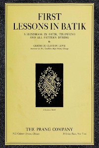 Cover First Lessons in Batik