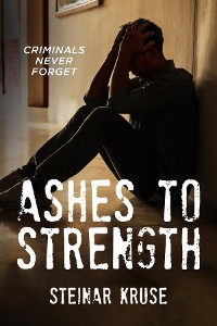 Cover Ashes to Strength