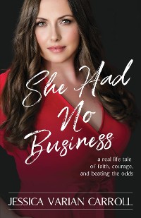 Cover She Had No Business