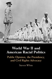 Cover World War II and American Racial Politics