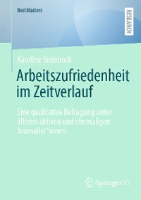 Cover Arbeitszufriedenheit im Zeitverlauf